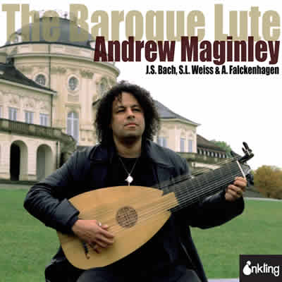 Andrew Maginley: The Baroque Lute